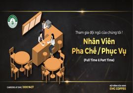 EMC COFFEE TUYỂN DỤNG NHÂN SỰ PHA CHẾ, PHỤC VỤ