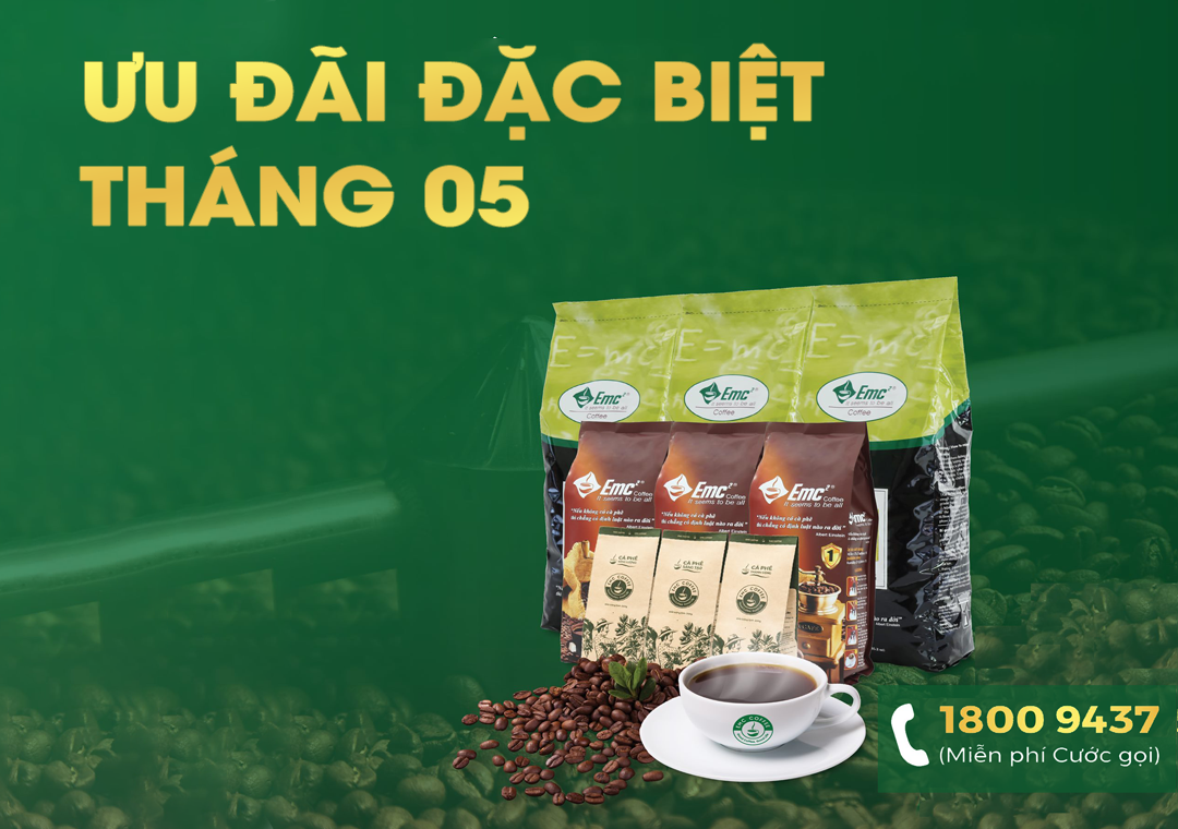 ƯU ĐÃI CÀ PHÊ RANG XAY THÁNG 05 NĂM 2021